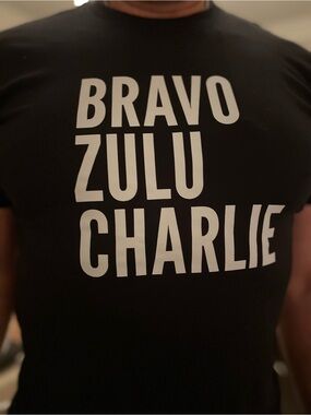 Custom Limited Print BRAVO ZULU CHARLIE Commemorative Tee